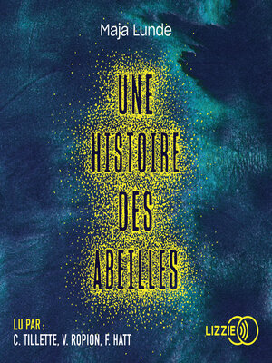 cover image of Une histoire des abeilles